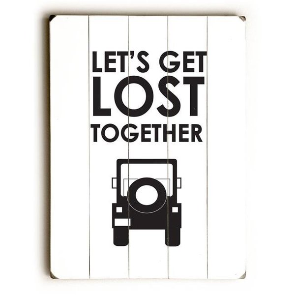 One Bella Casa One Bella Casa 0004-4962-20 18 x 24 in. Lets Get Lost Together Planked Wood Wall Decor by Amanda Catherine 0004-4962-20